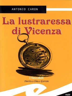 cover image of La lustraressa di Vicenza